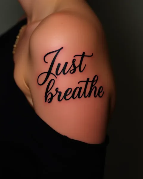 Inspiración de diseño de tatuaje "Just Breathe" para arte corporal